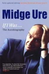 Midge Ure, If I Was