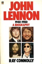Ray Connolly, John Lennon biography, Fontana