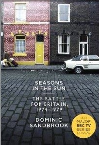 Seasons in the Sun,Battle for Britain, Dominic Sandbrook, books, history, Allen Lane,