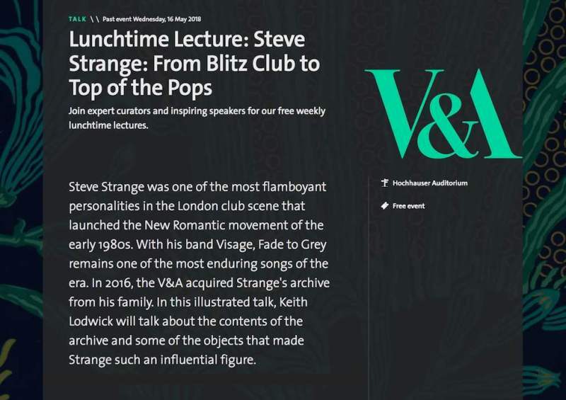Blitz Kids, New Romantics, fashion, pop music, Swinging 80s, archive, nightlife, Steve Strange, Keith Lodwick, lunchtime lecture, V&A museum,