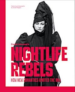 Photography, fashion, clubbing, exhibitions, Social trends, Swinging 80s, Youth culture, newbook, New Romantics, Blitz Club, Blitz Kids,